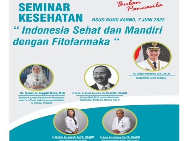 Seminar Kesehatan "Indonesia Sehat dan Mandiri dengan Fitofarmaka"