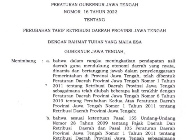 Peraturan Gubernur Jawa Tengah Nomor 16 Tahun 2022 tentang Perubahan Tarif Retribusi Daerah Provinsi Jawa Tengah.